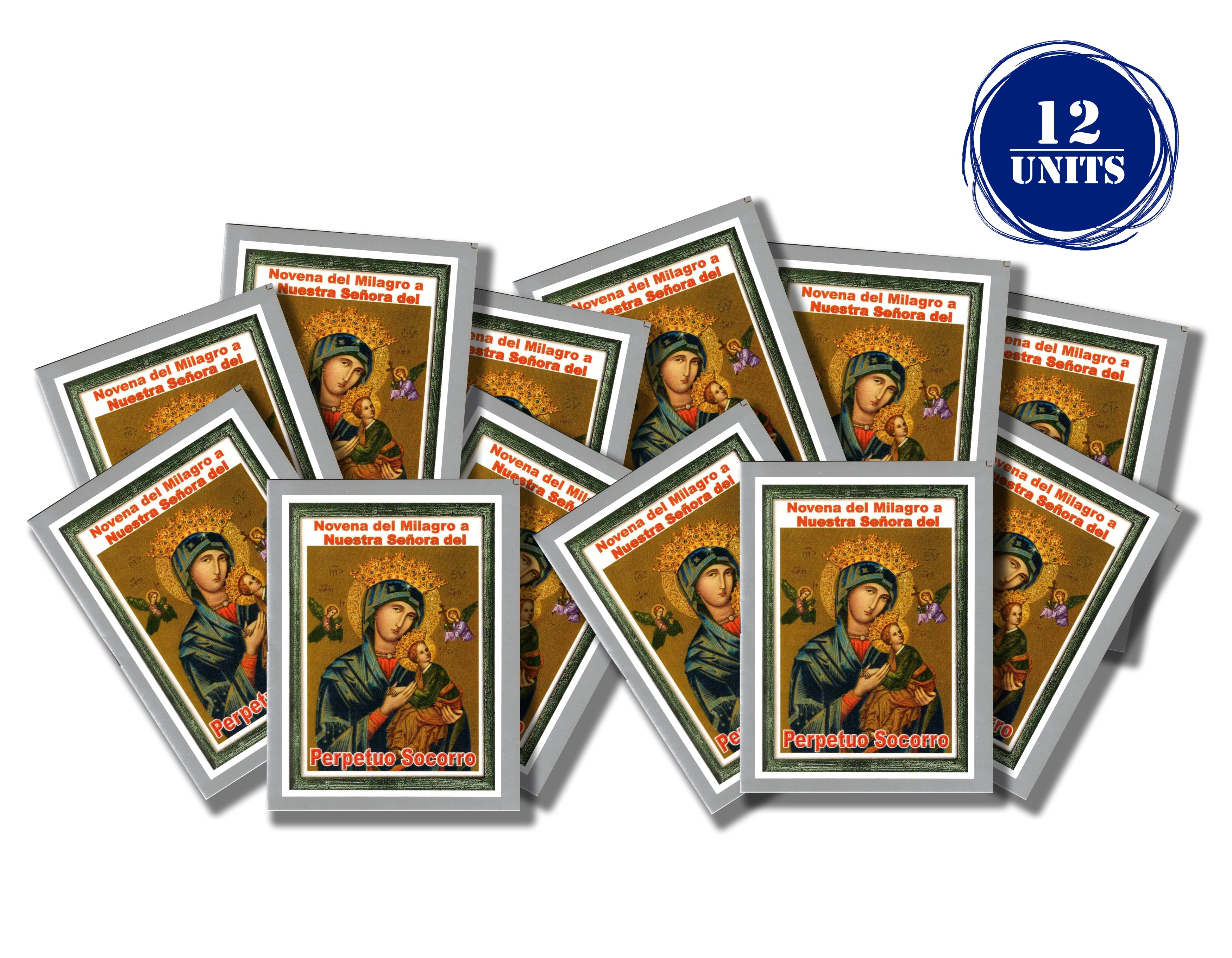 Novena del Milagro a Nuestra Señora del Perpetuo Socorro