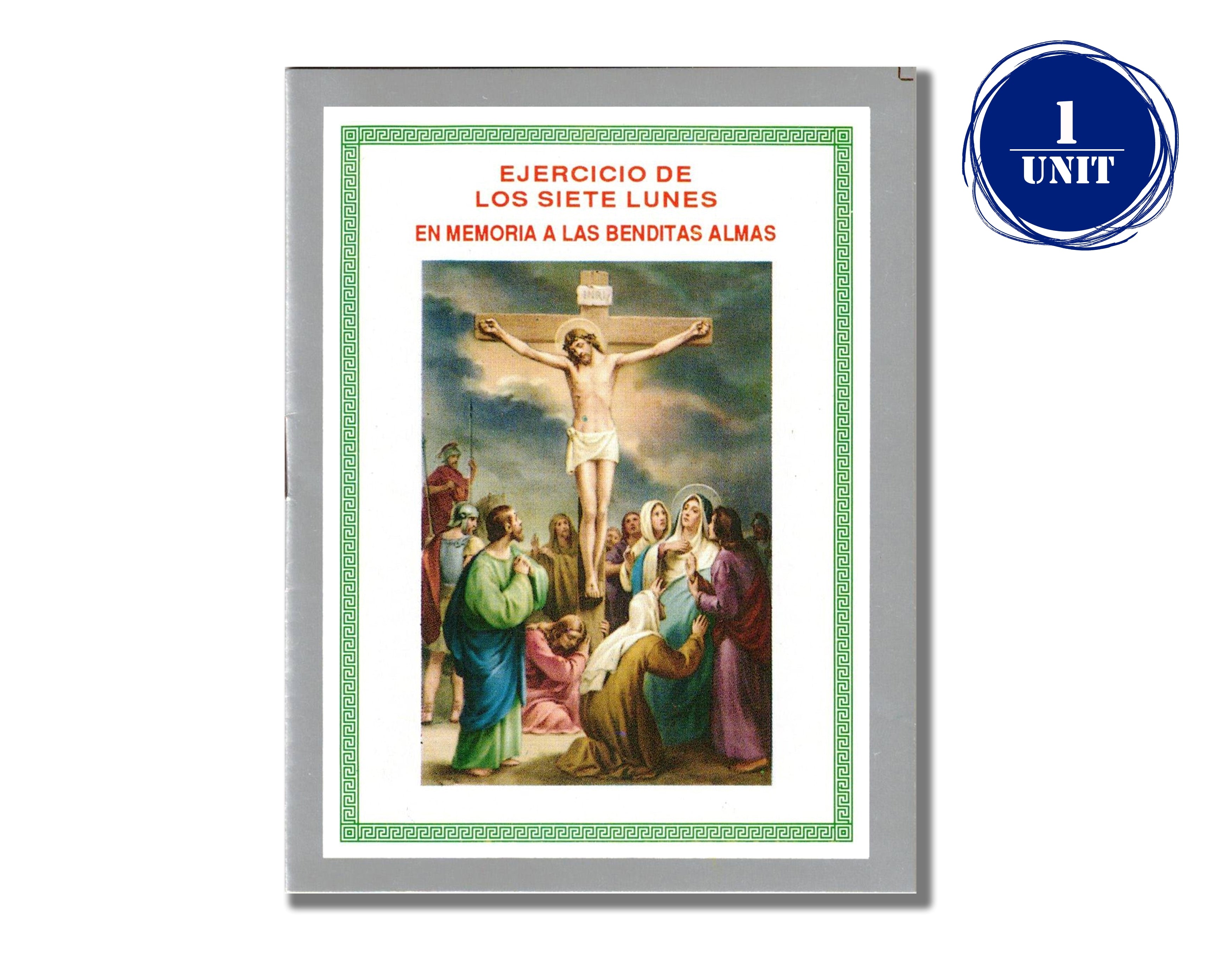 Ejercicio de Los Siete Lunes en Memoria a Las Benditas Almas