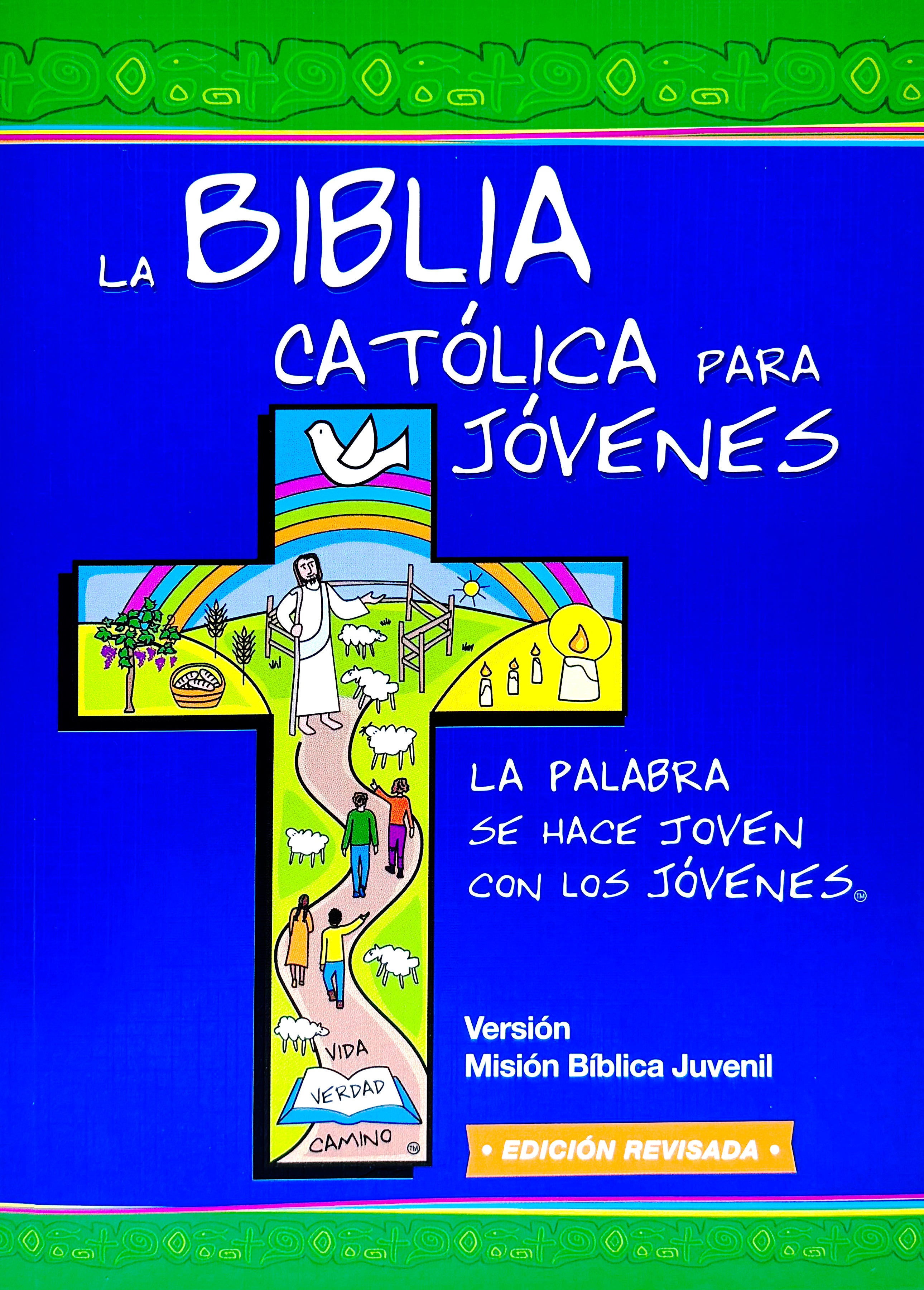 La Biblia Católica para Jóvenes. Una tinta