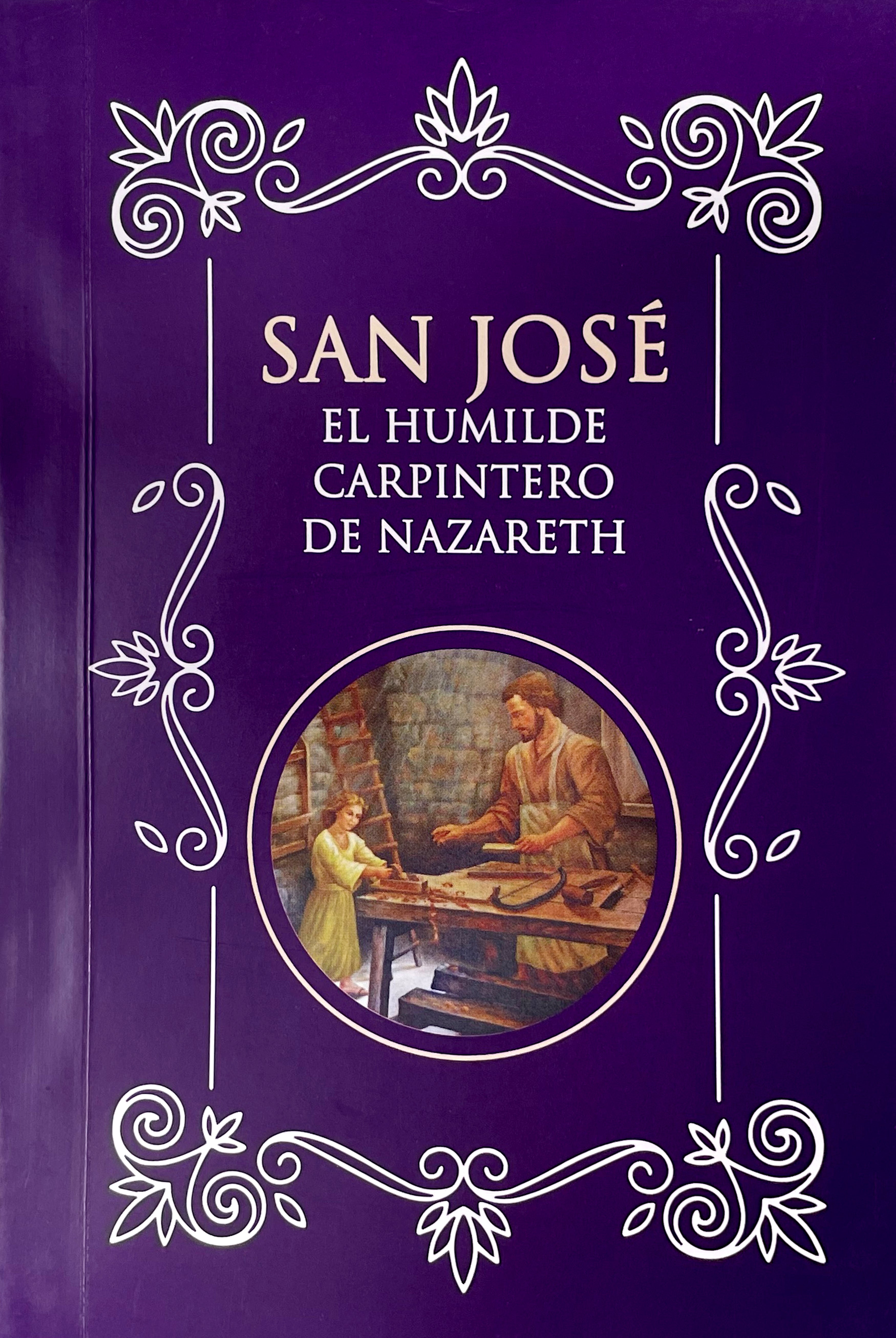 San José, el humilde carpintero de Nazaret
