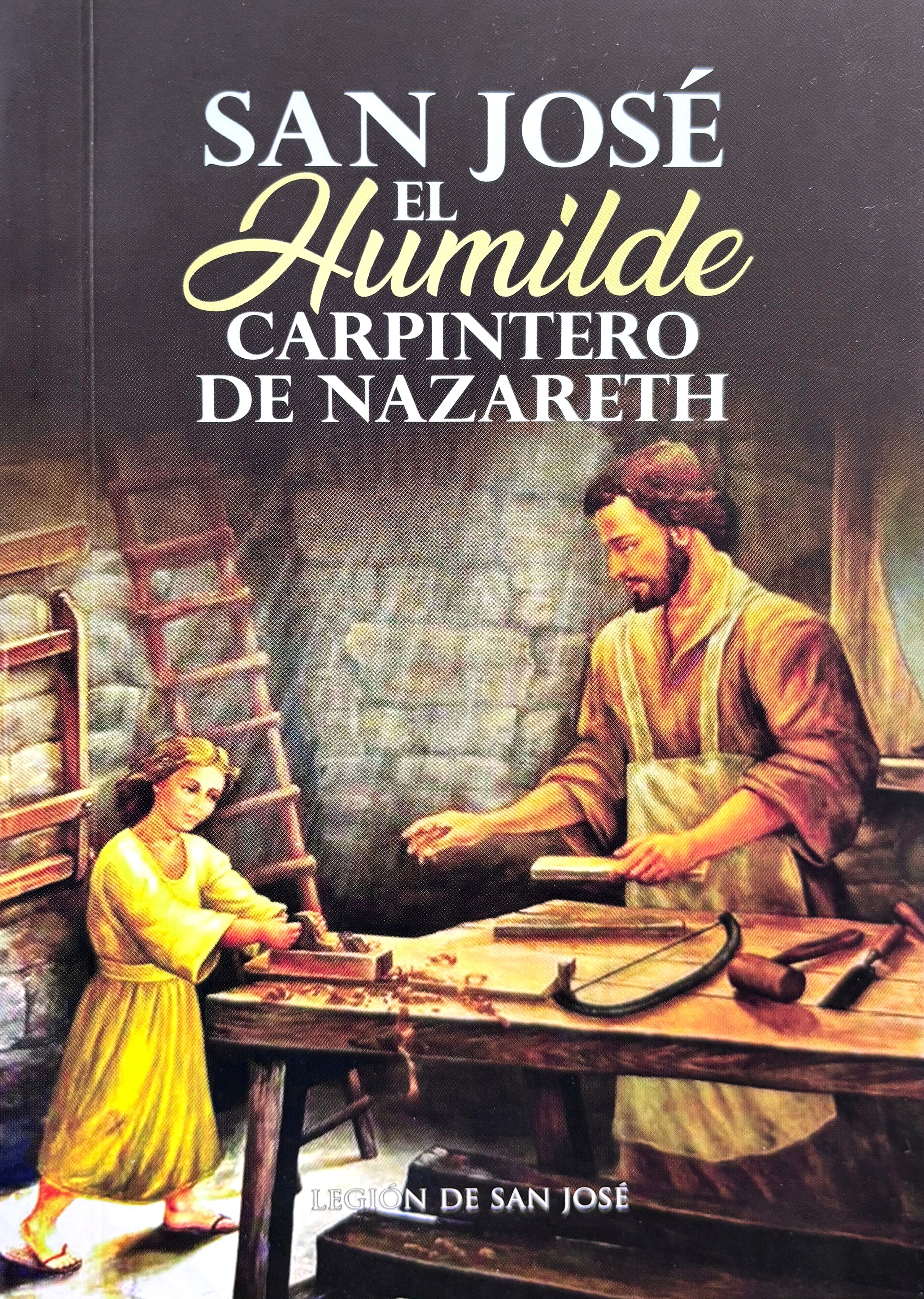 San José, el humilde carpintero de Nazareth