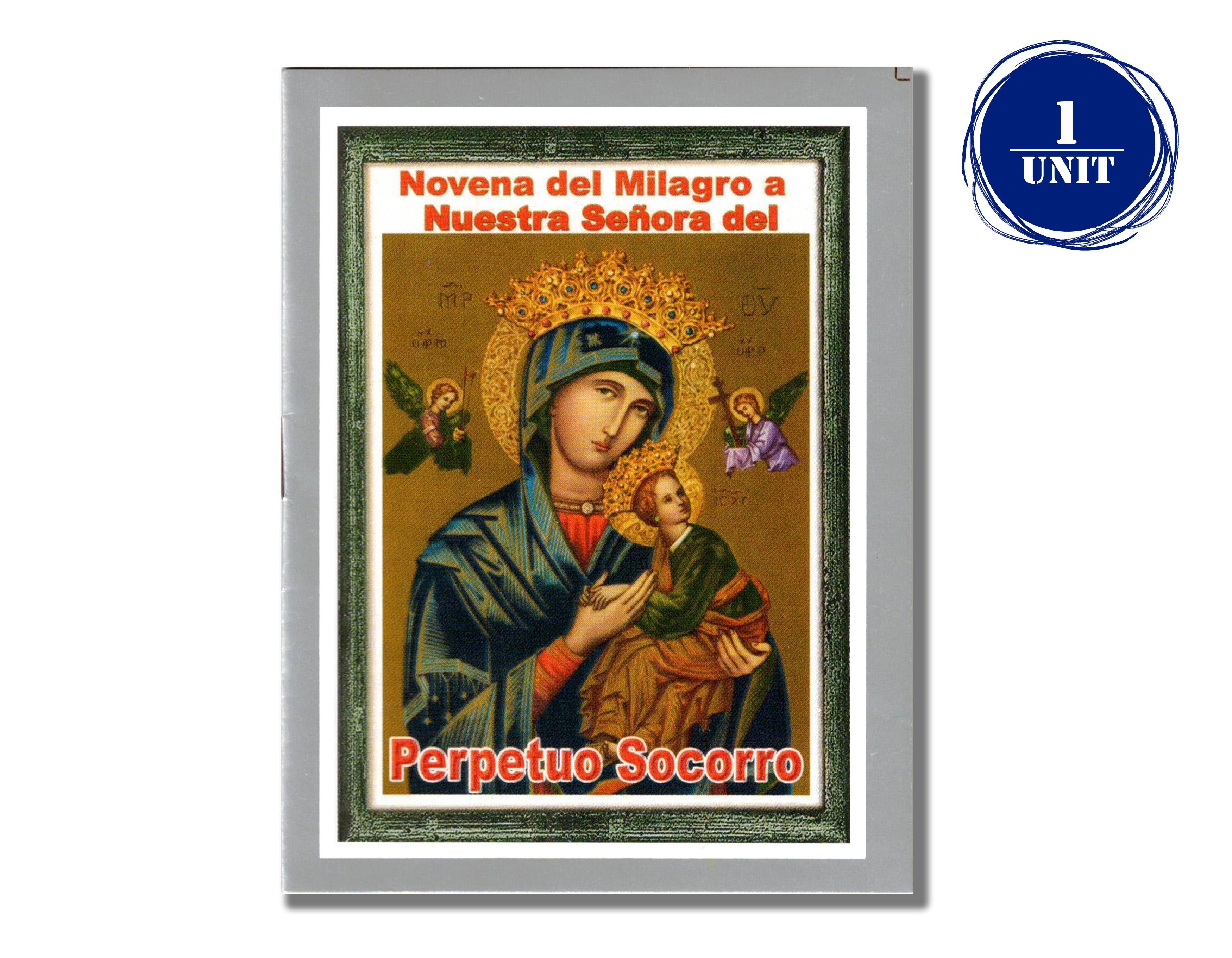 Novena del Milagro a Nuestra Señora del Perpetuo Socorro