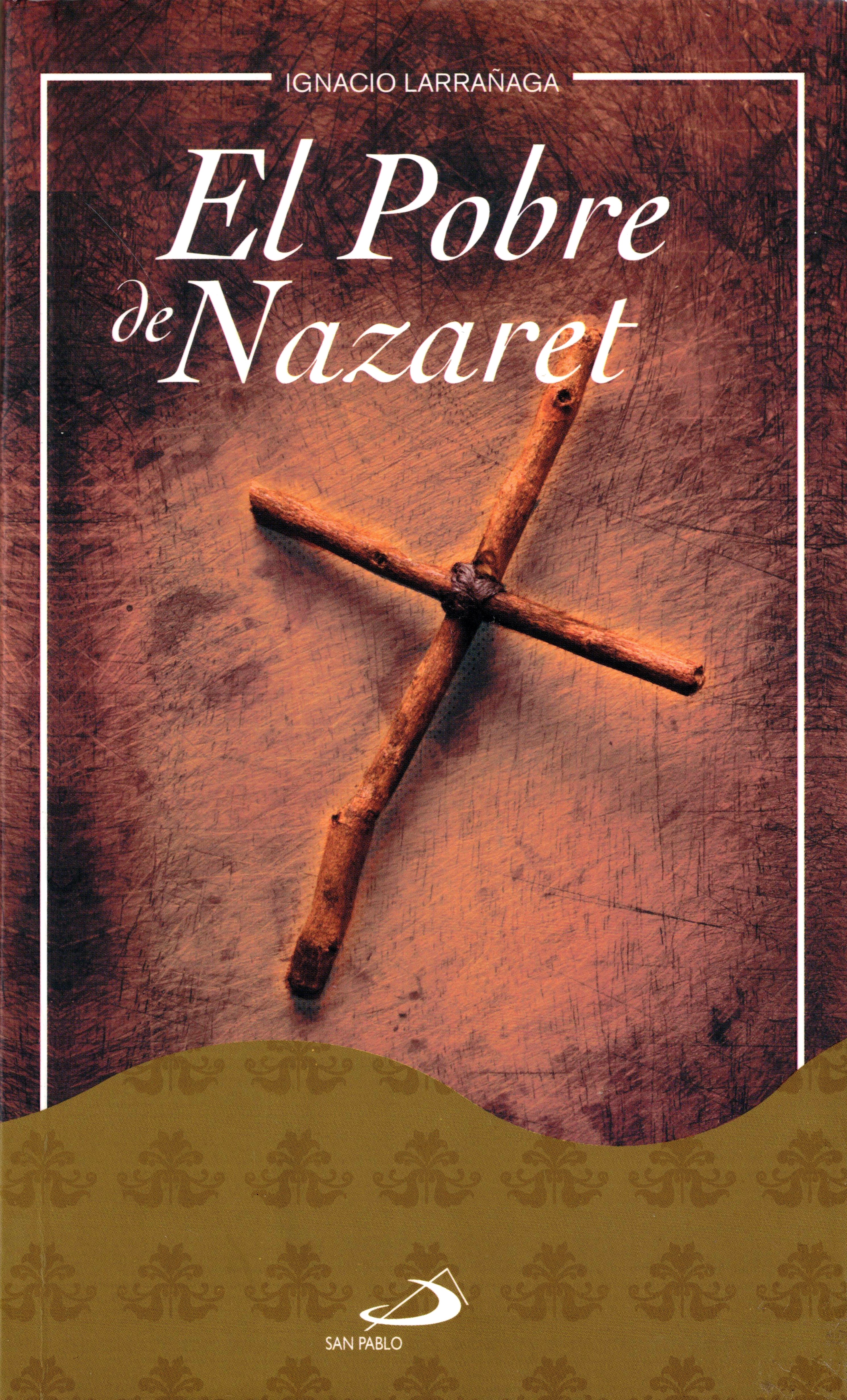 El Pobre de Nazaret
