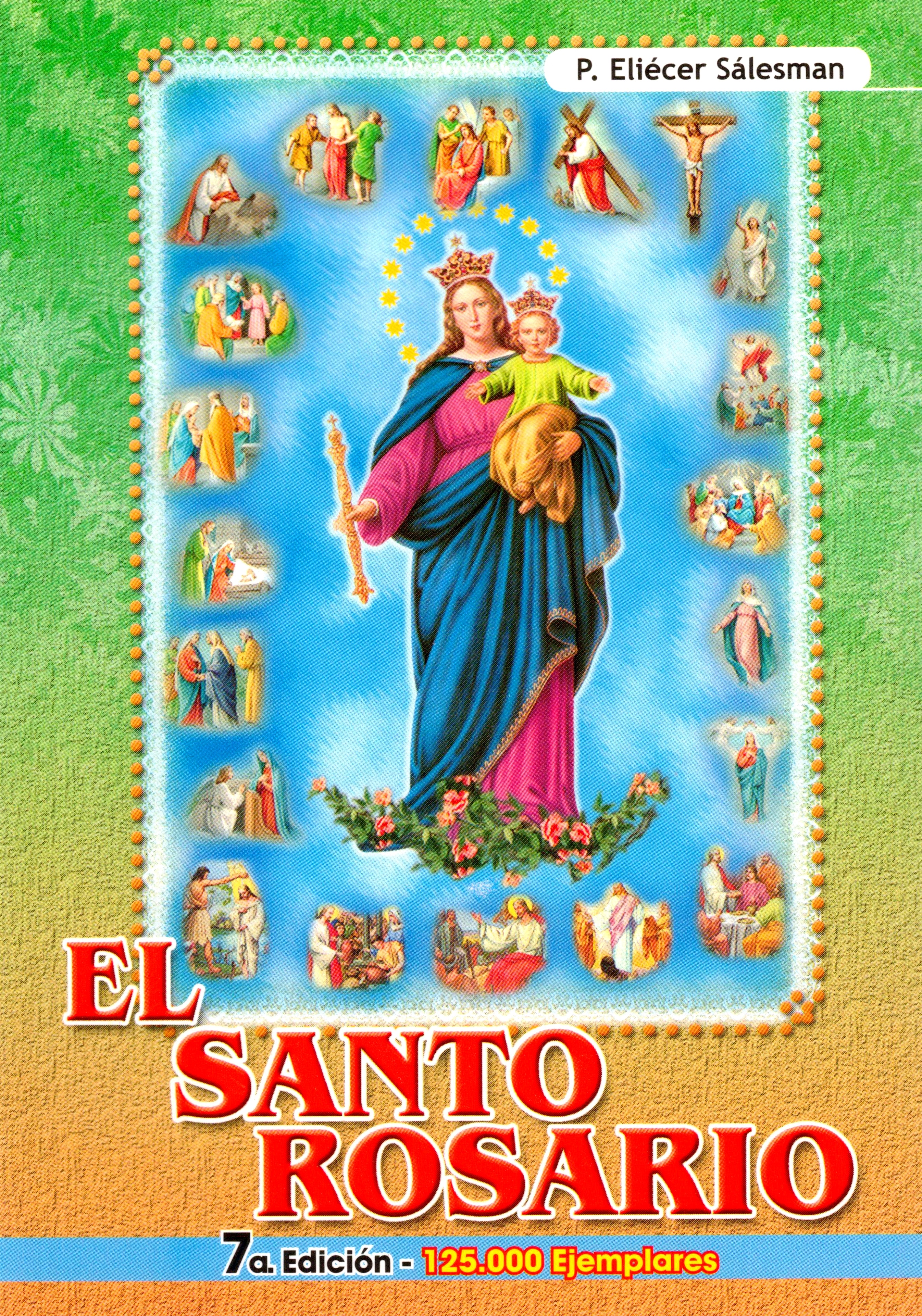 El Santo Rosario