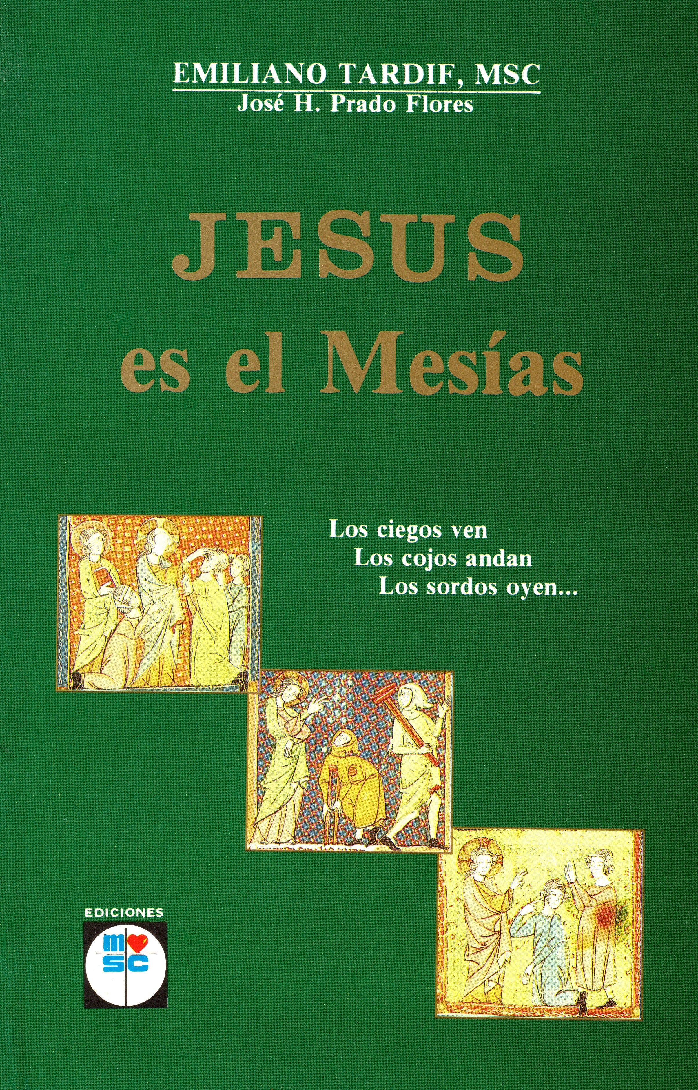 Jesús es el Mesías