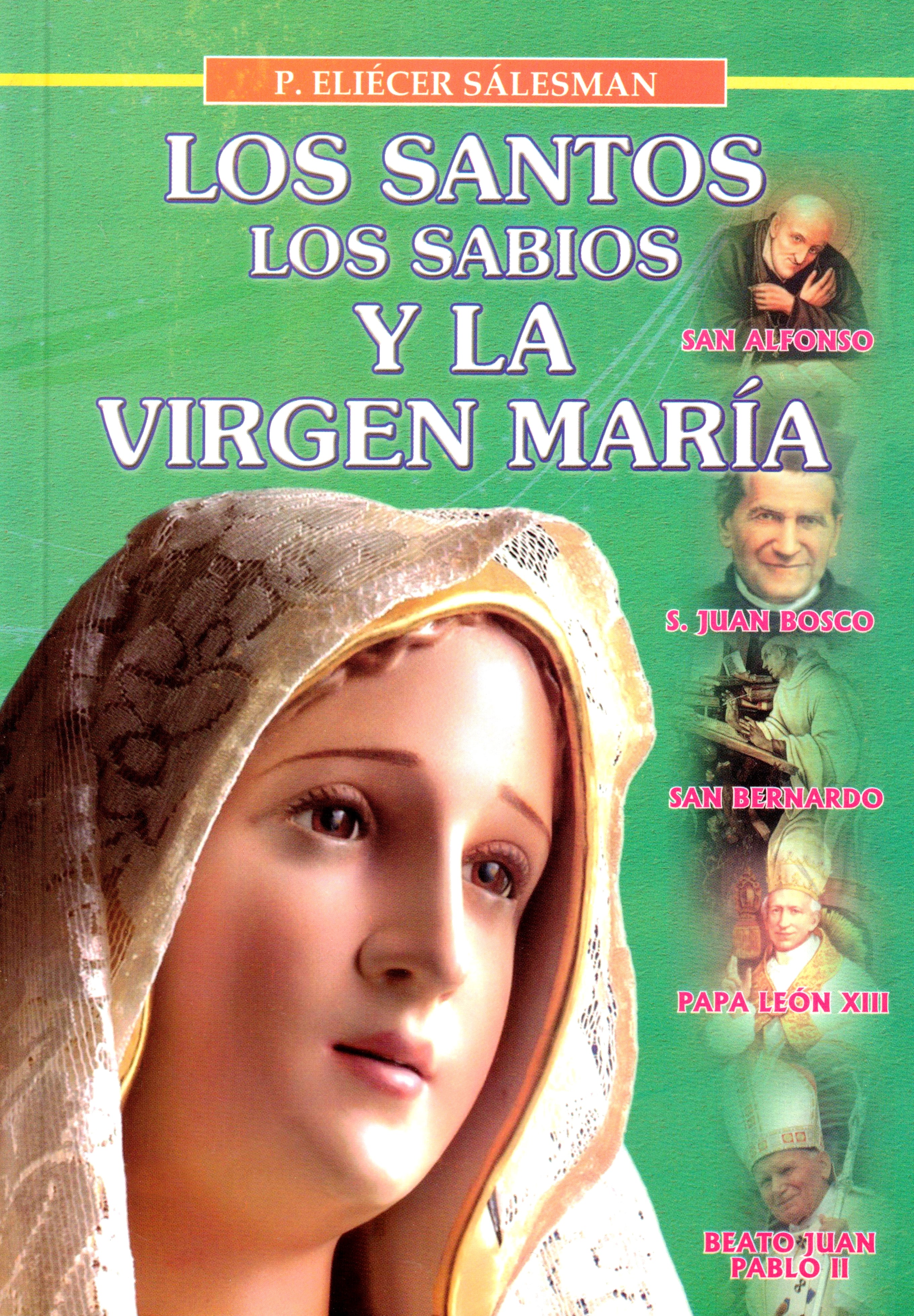 Los Santos, los Sabios y la Virgen María