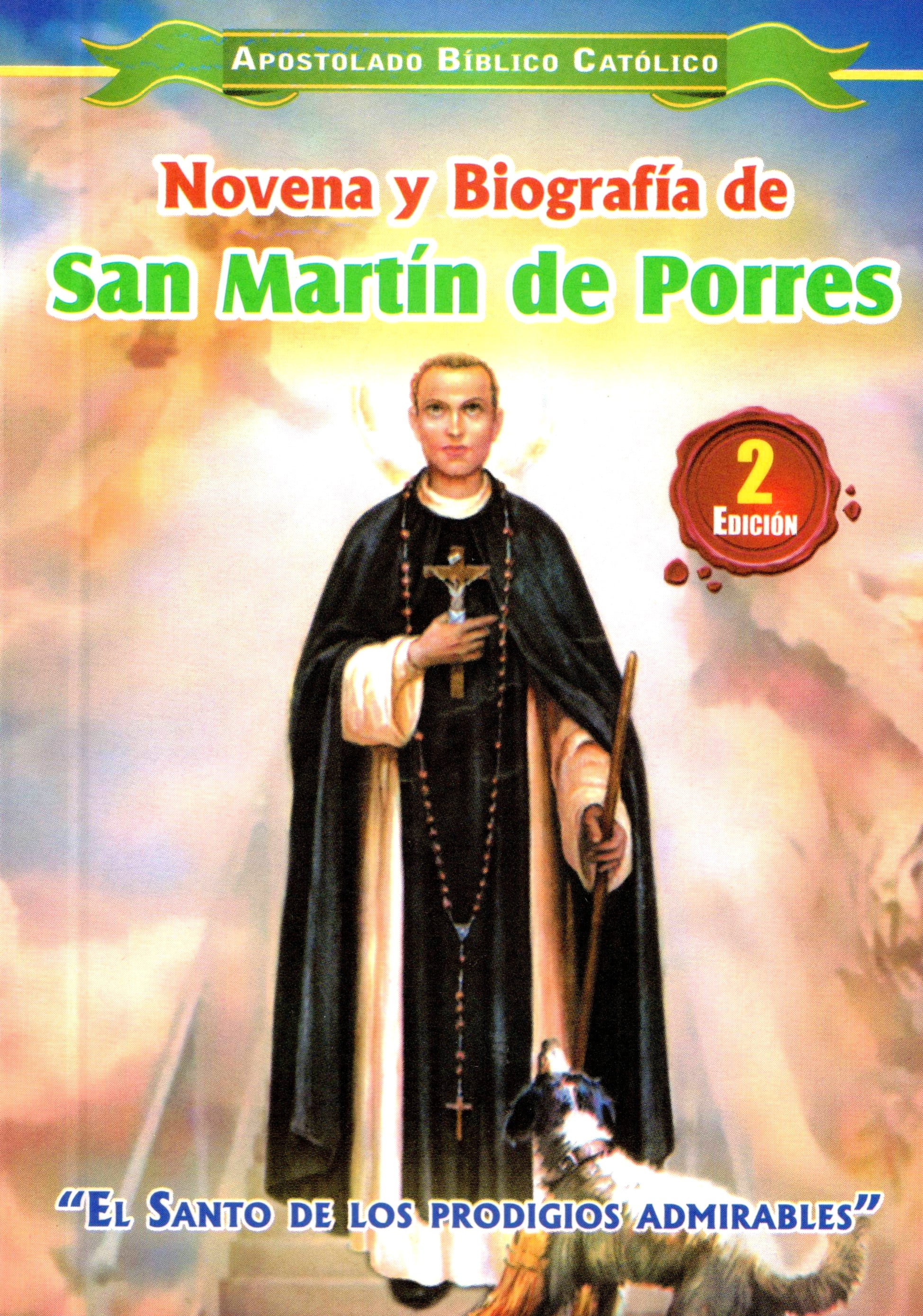 Novena y Biografía San de Martín De Porres