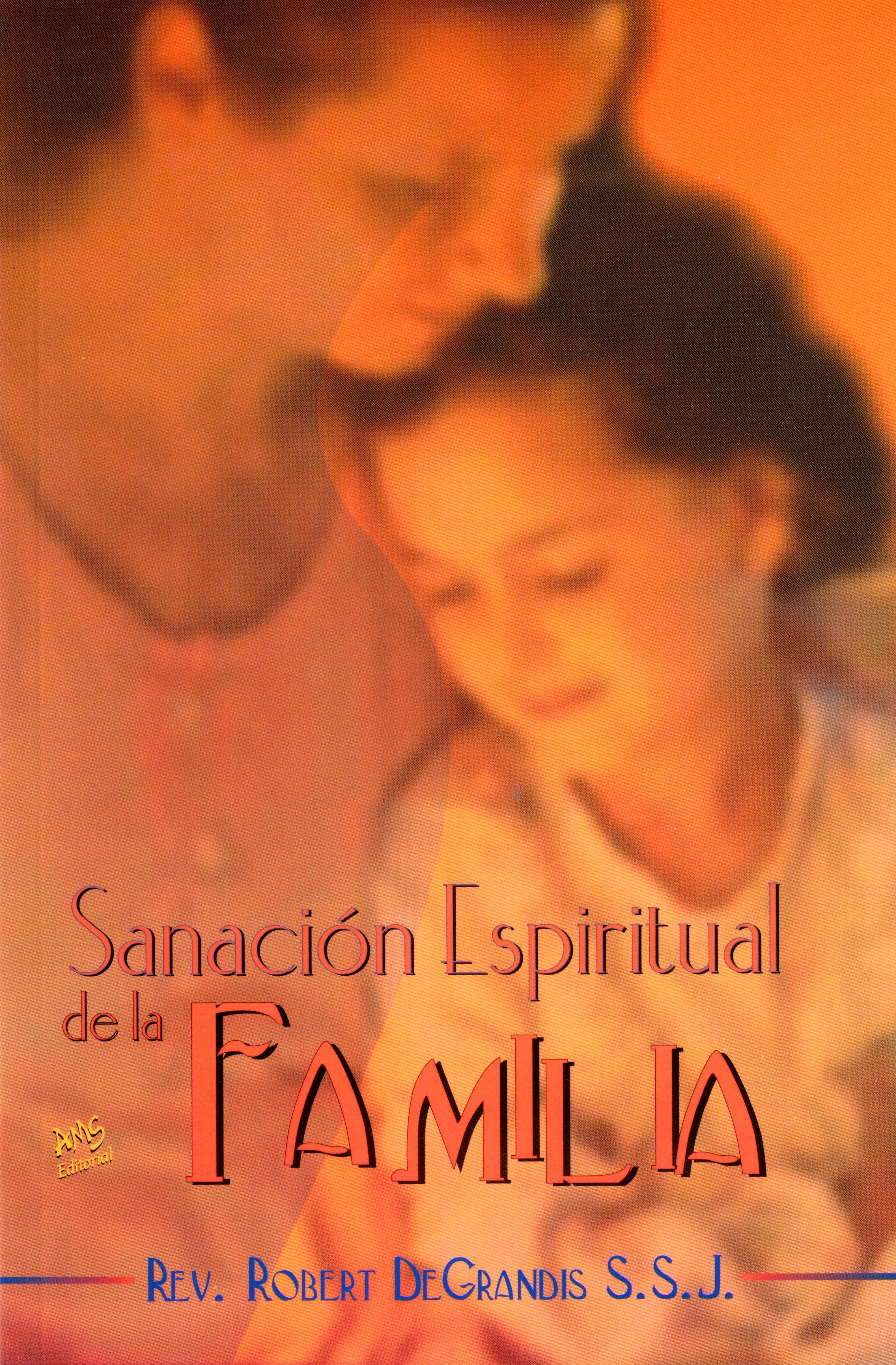 Sanación Espiritual de la Familia