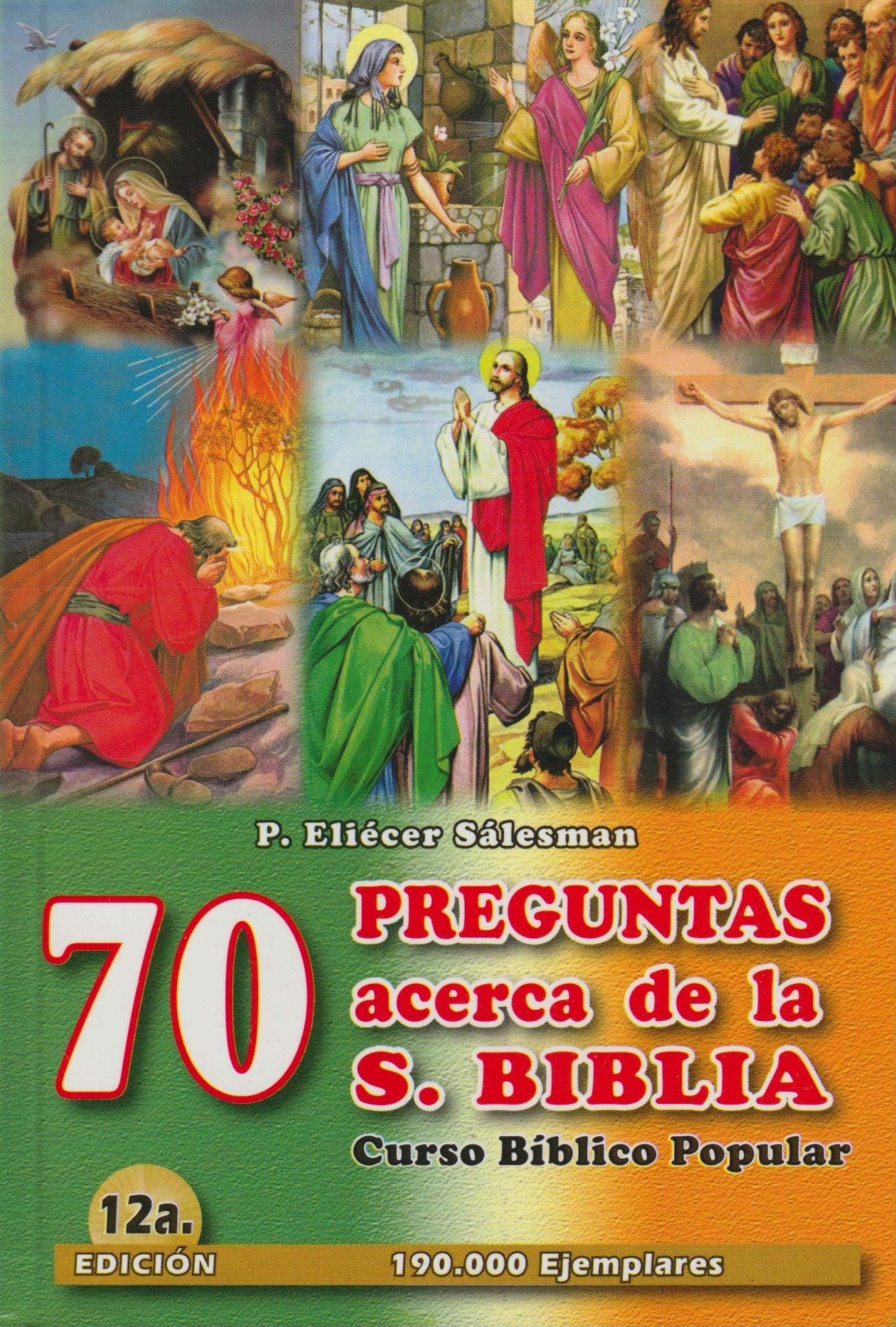 Curso Biblico Popular 70 Preguntas Acerca De La S. Biblia