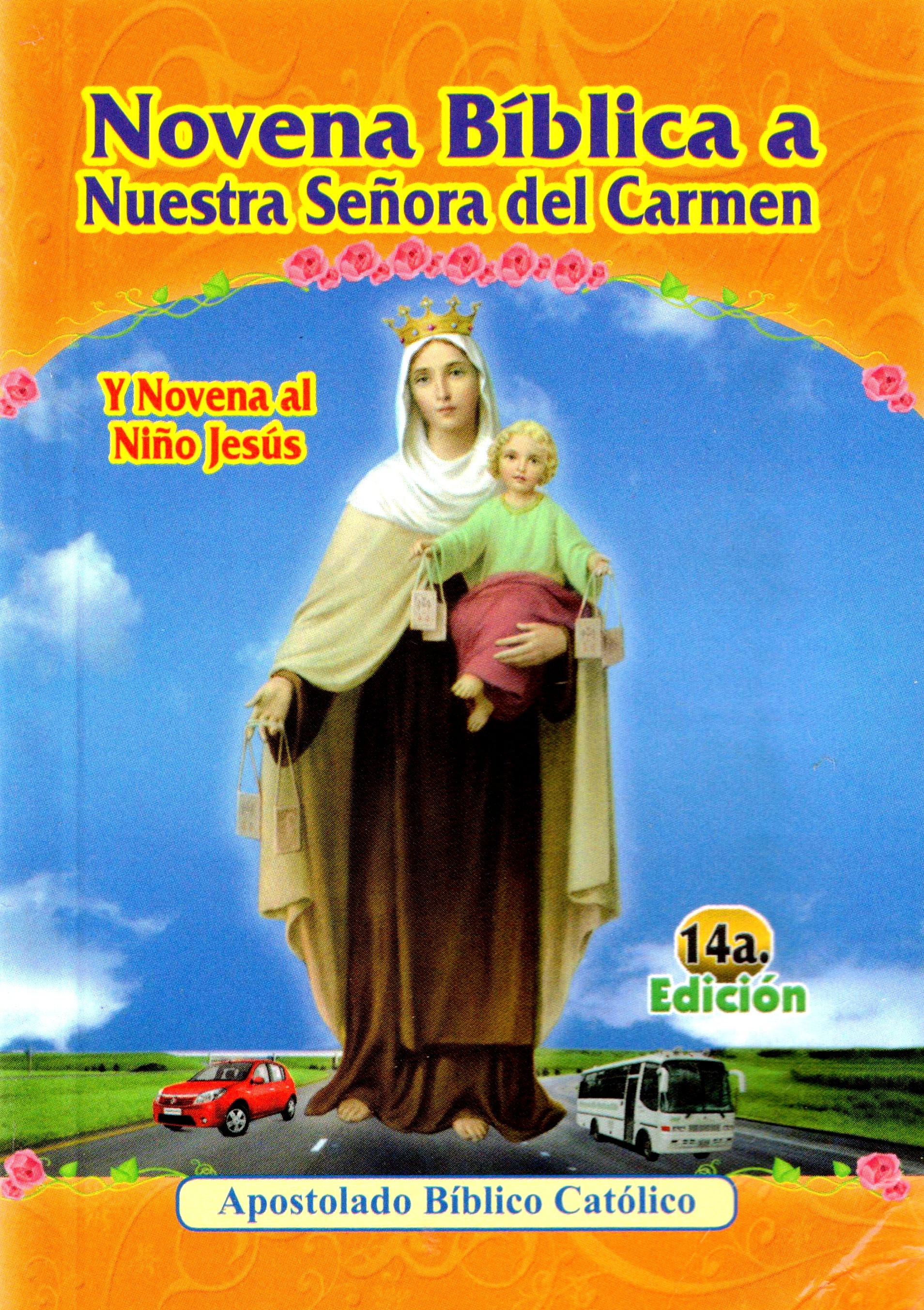 Novena Bíblica a Nuestra Señora del Carmen y Novena al Niño Jesús