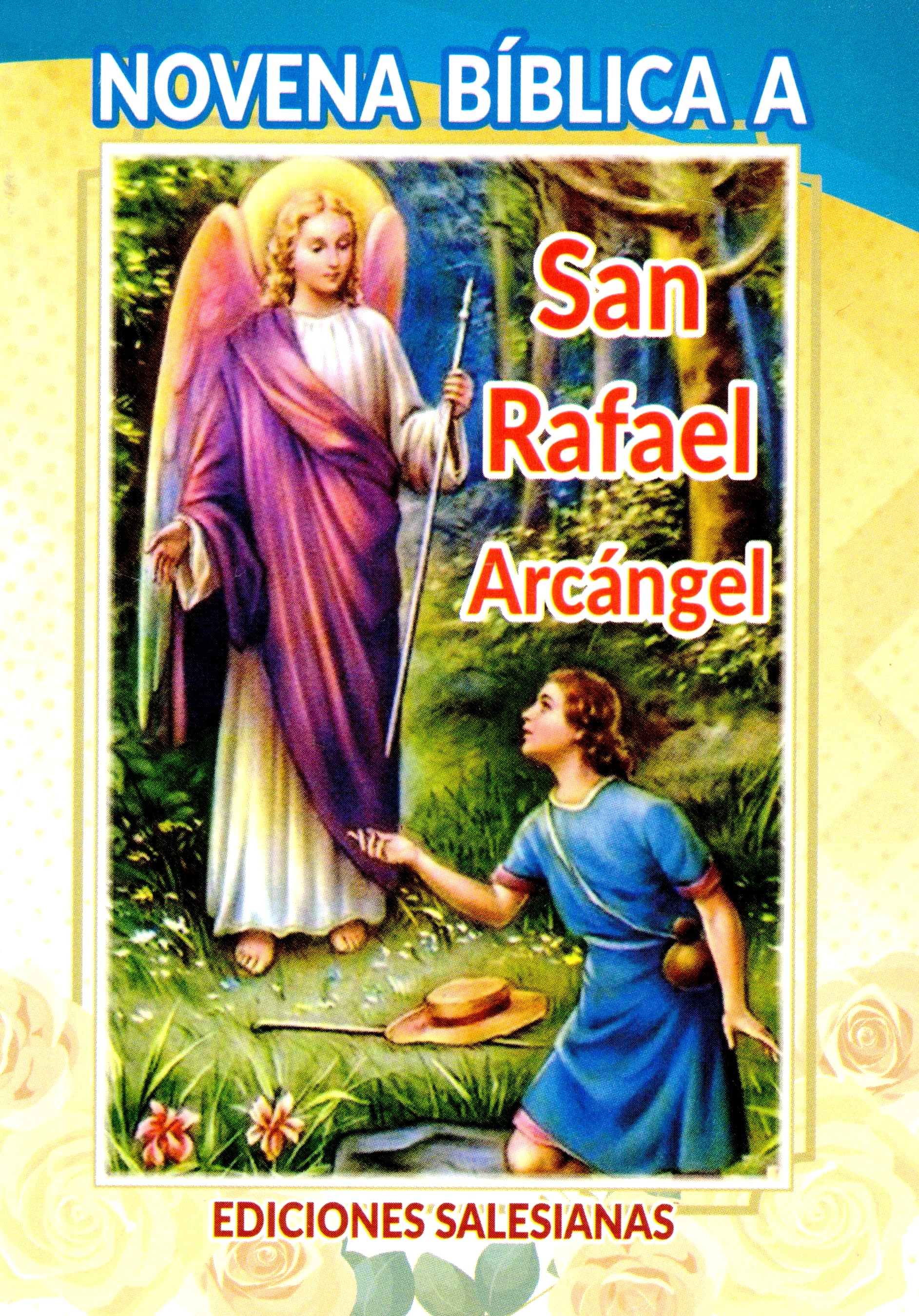 Novena Bíblica a San Rafael Arcángel